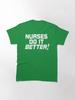 Led Zepelin Robert Plant - Nurses Do It Better! Classic T-Shirt