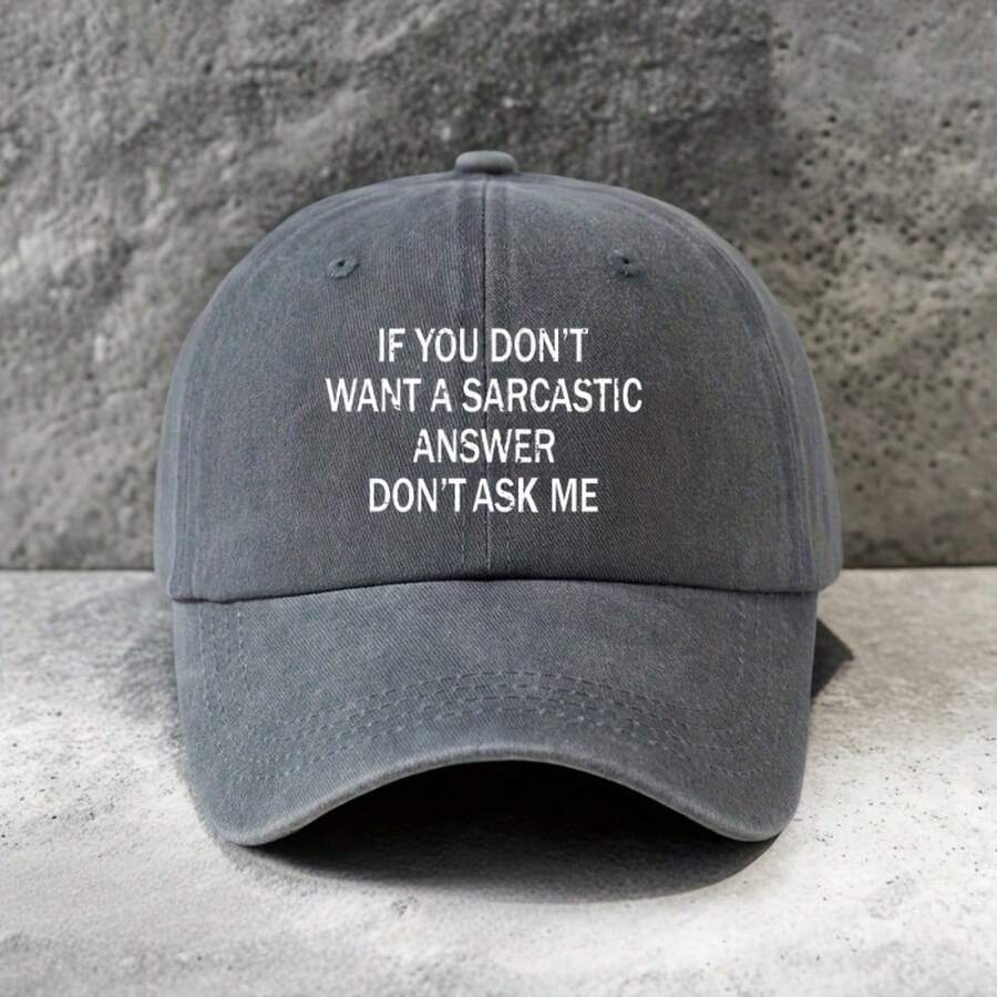 Vintage Unisex Baseball Cap With Sarcastic Quote Print Adjustable Size