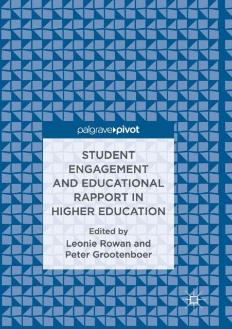 The Student Engagement and Educational Rapport In Higher Education Book