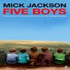 Five Boys by Mick Jackson Paperback Book 9780571206186
