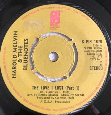 Płyta 7-calowa HAROLD MELVIN & THE BLUE NOTES - The Love I Lost (Część 1) SPIR1879 Filadelfia W 1973 UK Soul/Funk Używane