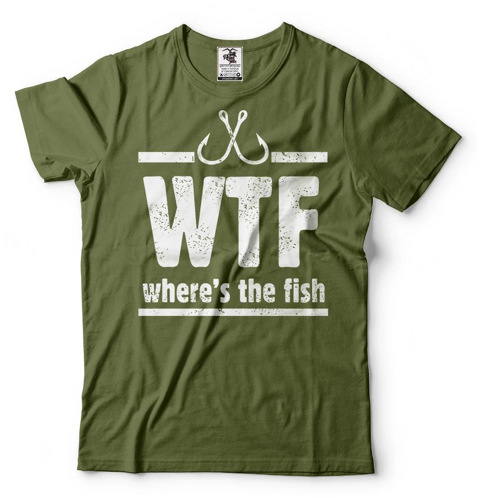 WTF Where is the Fish T-shirt Fishing Tee shirt Father s day gift Tee Shirt S