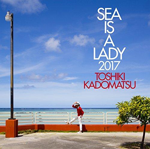 

Sea Is A Lady 2017
