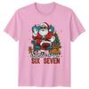 Santa Says Six Seven Christmas Holidays Unisexs TShirt Unisexs Graphic Tee