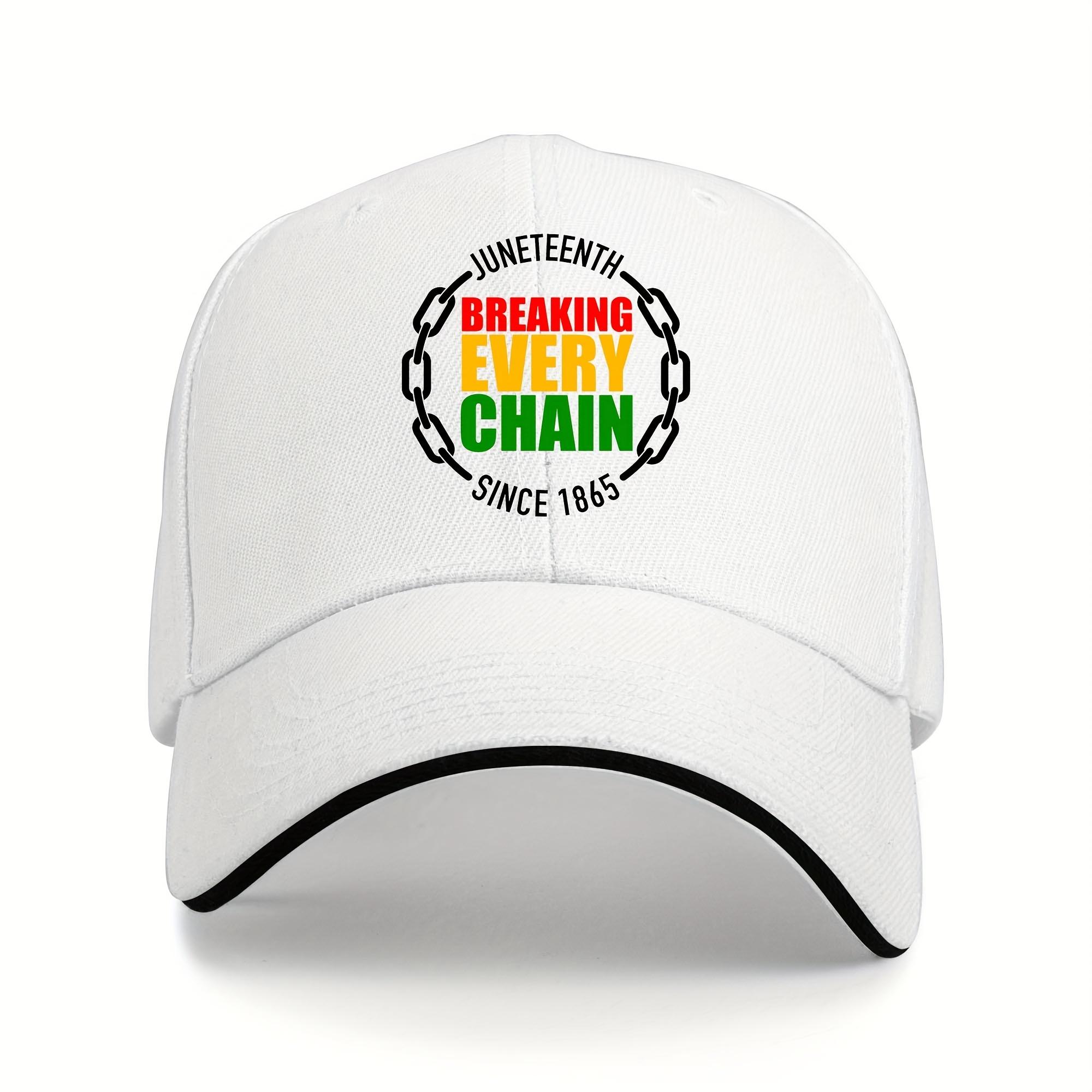 

Juneteenth Breaking Every Chain Since 1865 Baseball Cap Polyester Outdoor Casual Unisex Adult Gift One Size