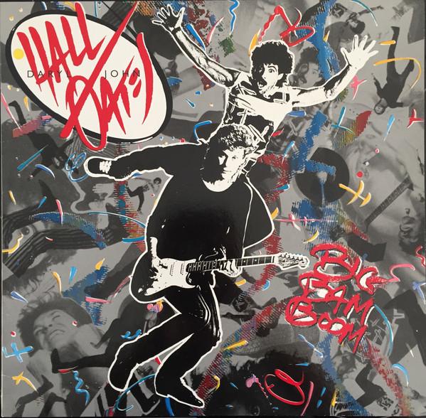 LP Record DARYL HALL & JOHN OATES - Big Bam Boom PL85309 RCA 1984 UK & Europ Dance & Electronica Used