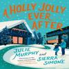 A Holly Jolly Ever After by Sierra Simone Paperback Book 9780008655969