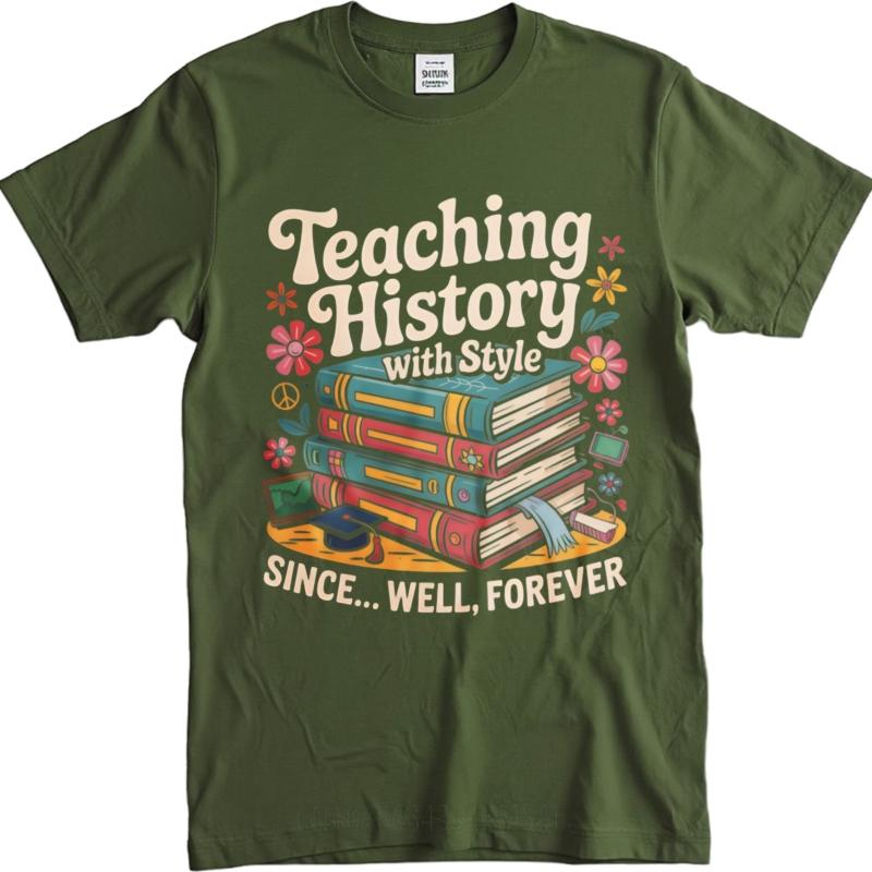 

Soft Cotton Tee Workout Man Crew Neck t shirt Daily Wear Teaching History With Style Since Well Forever Hiphop Teenagers tops 4XL
