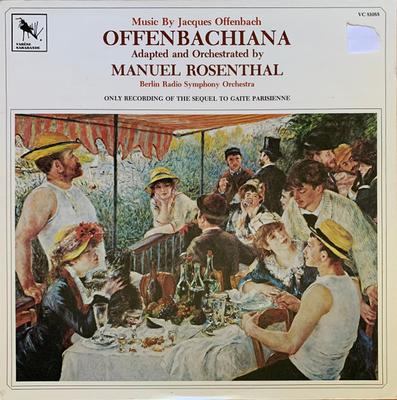 LP Record JACQUES OFFENBACH BERLIN RADIO SYM  Offenbachiana VC81088 VARESE SARABAN 1980 US Classical Used