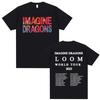 Imagine Dragons Band World Loom Tour Double Sided Print T Shirts Unisex Casual 100 Cotton Oversized Tshirts Streetwear