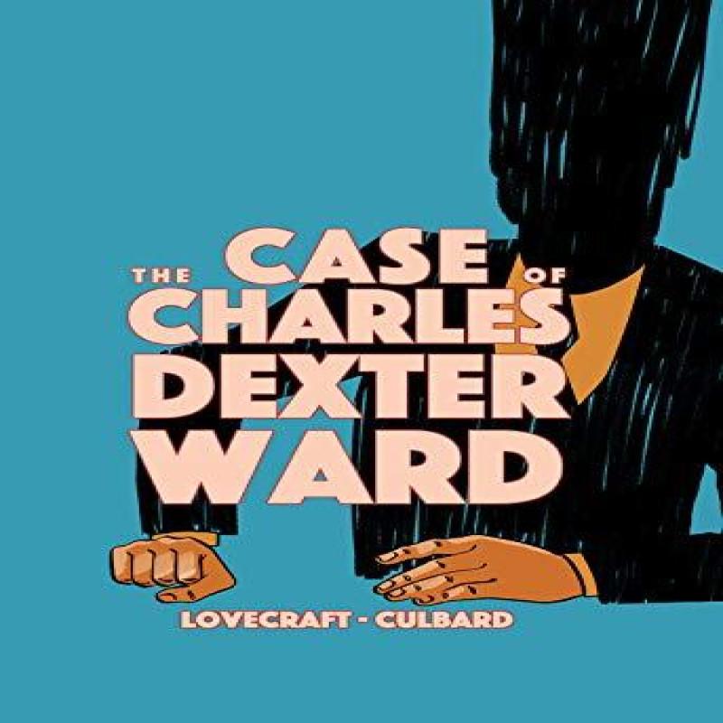 The Case of Charles Dexter Ward Paperback Book 9781910593950