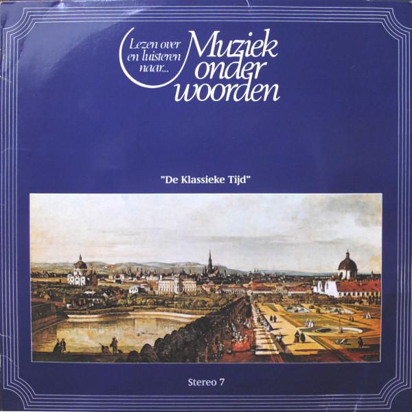 LP Record JOSEPH HAYDN / WOLFGANG AMADEUS MOZ - De Klassieke Tijd MOW007 Deutsche Grammo 1978 Netherland Classical Used