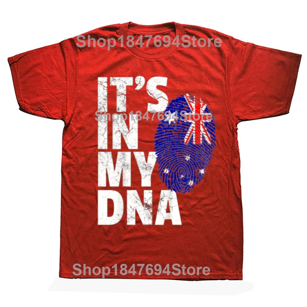 IT'S IN MY DNA Australia Australian Flag T Shirts Summer Style Graphic Cotton Streetwear Short Sleeve Birthday Gifts T-shirt Men