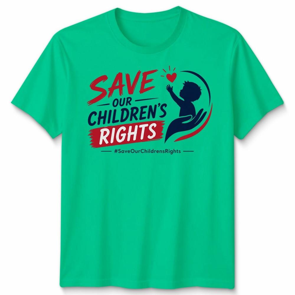 Save Our Childrens Rights Unisex T Shirt Advocacy Awareness Graphic Tee S