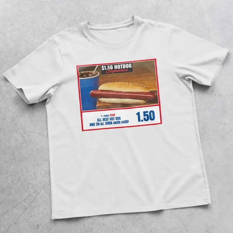 Costco Hotdog Shirt if you raise the price of the hotdog quote Shirt Size S3XL Unisex T-Shirt M