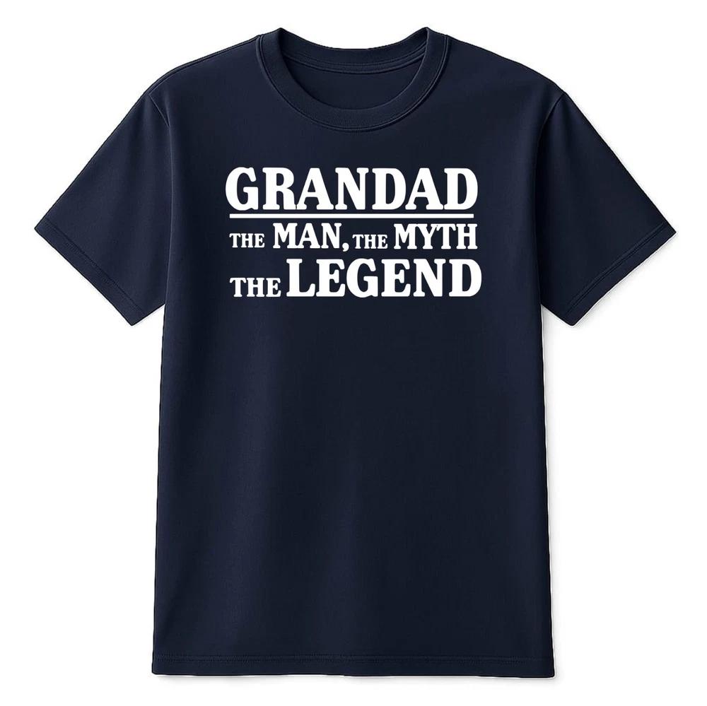 Grandad The Unisex The Myth The Legend TShirt Novelty Fathers Day Gift Idea 2026 S