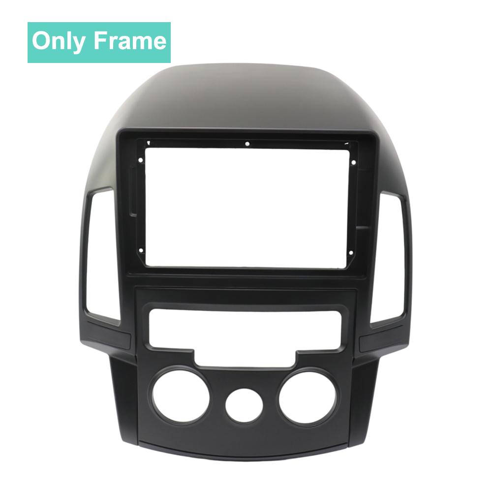For 2009 Hyundai I30 LHD 9 Inch Car Stereo Fascia Frame Dash Mount Panel Bezel Trim Radio Installation Kit Only Frame