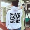 Walk By Faith Not By Sight Letter Printed Hoodies Casual Women Sweatshirts Fleece Warm Pullover Crewneck Loose Female Clothes