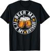 Funny Party Drinking Beer Shirt Beer Me It's My Birthday T-Shirt Mens Womens Tees Top Unisex T-Shirt Mens Womens Tees Top
