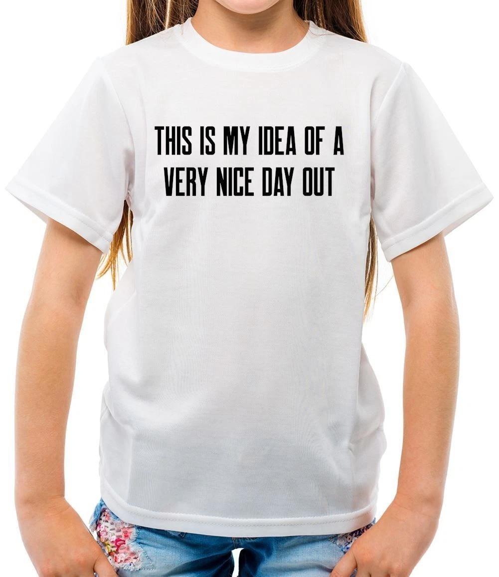 

This Is My Idea Of A Very Nice Day Out - Kids T-Shirt - Barlow Funny Meme 100