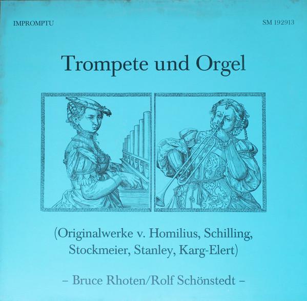 

LP Record BRUCE RHOTEN ROLF SCHNSTEDT Trompete Und Orgel Originalwerk SM192913 Impromptu 1975 Germany Classical Used