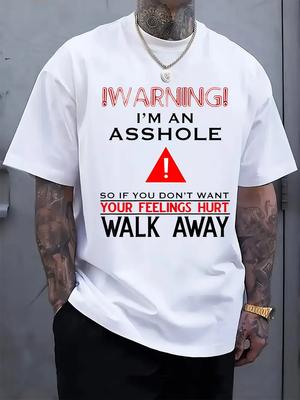 Graphic Print Crew Neck T-shirt - "I'M A**Hole" Funny Warning Design