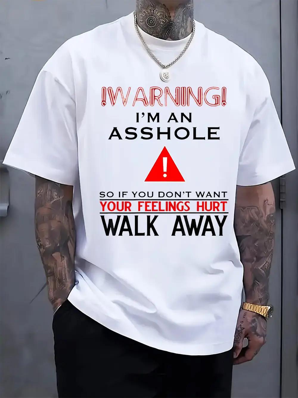 

Graphic Print Crew Neck T-shirt - I M A**Hole Funny Warning Design M