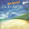 7inch Record LA CARTE Ah Tamour 104569100 Coconut 1982 UK Pop Used