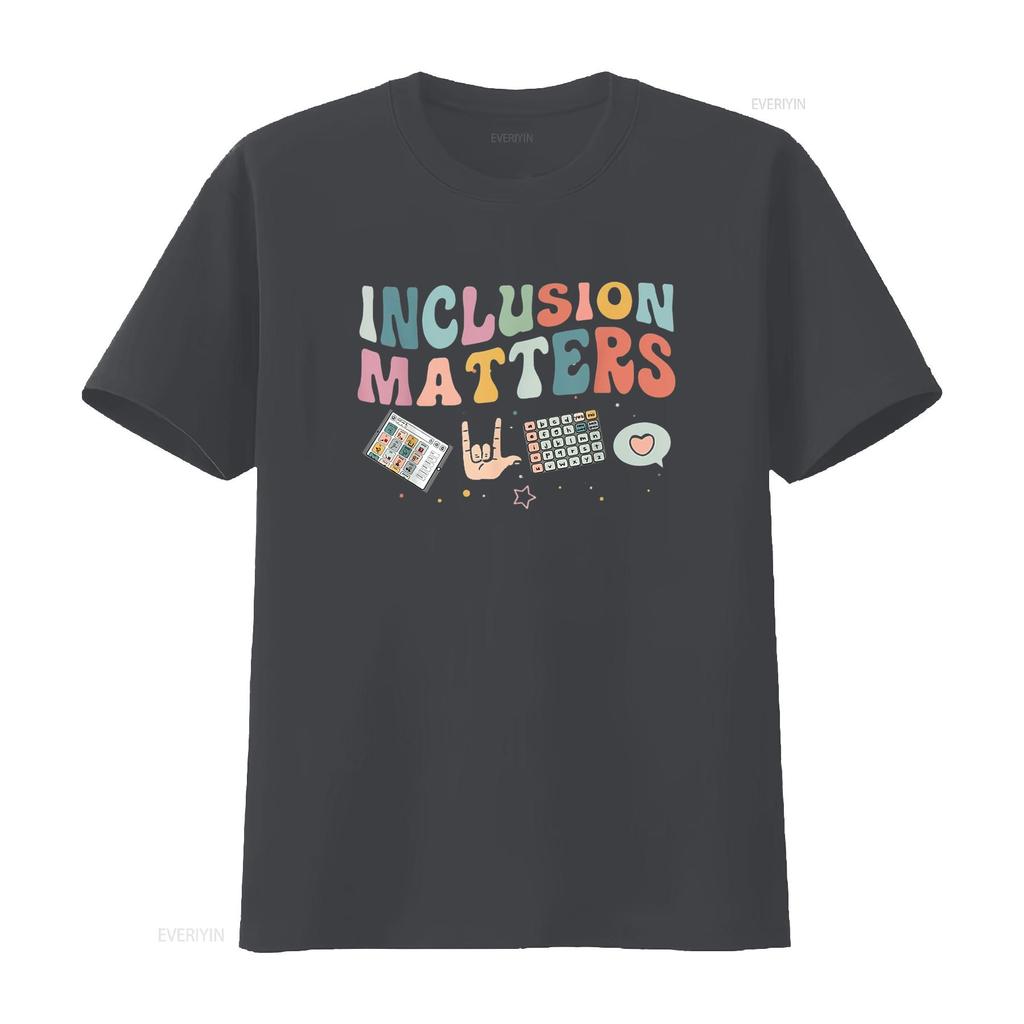 Inclusion Matters Special Education Teacher Sped Autism T Shirt vintage Washed Breathable Unisex fashion designer clothes