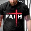 Christian Shirt Christian Faith Cross T-Shirt