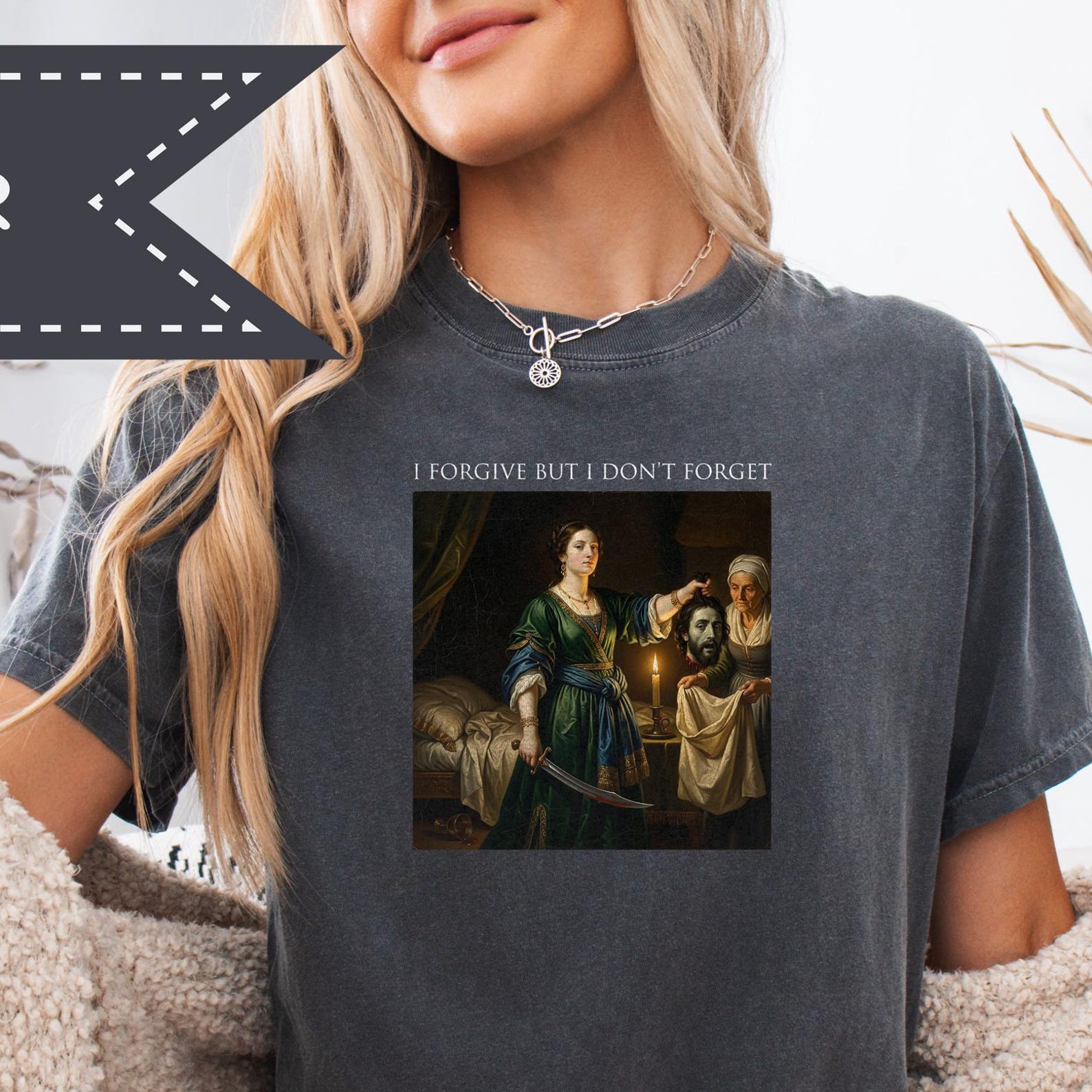 I Forgive But I Don t Forget Shirt, Comfort Colors® Humor Shirt, Sarcastic Adult Humor Meme, Classical Art S