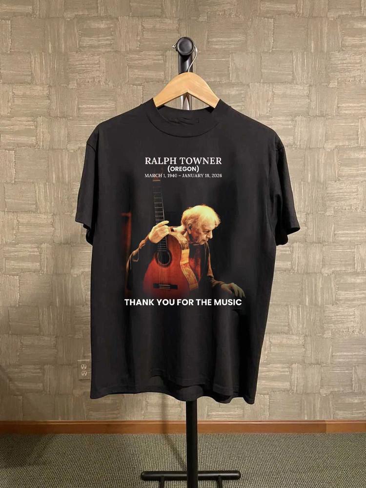 

Thank You For The Music Ralph Towner 19402026 Shirt S5XL QT1701 Unisex T-Shirt M