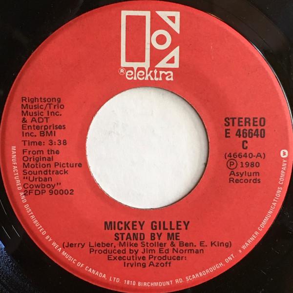

7inch Record MICKEY GILLEY / THE UNSTRUNG HEROES - Stand By Me / Cotton Eyed Joe E46640 Elektra 1980 Canada Soundtracks & Musicals Used