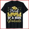 Super Proud Mom of 2025 Graduate Family College Black Cotton T-Shirt S-5XL