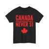 Canada T Shirt Never 51 Maple Leaf Lovers Cute