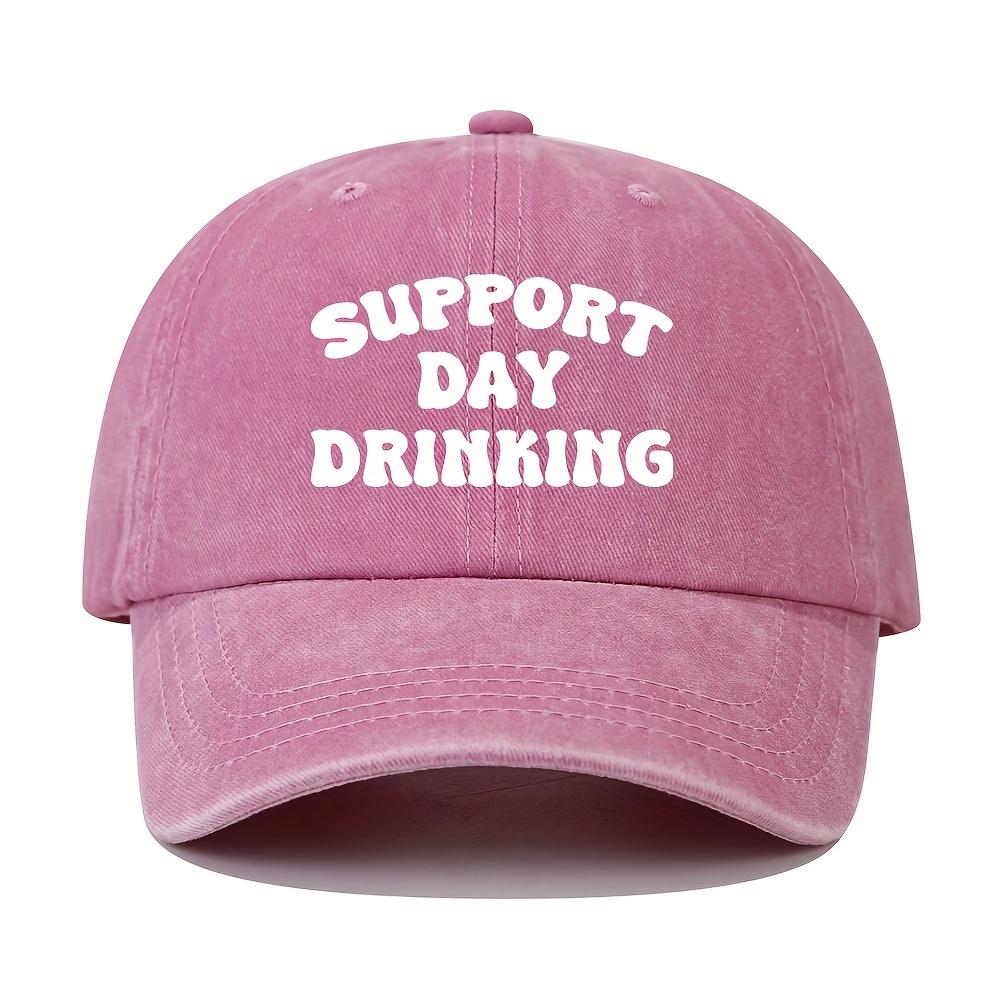 Verstellbare Snapback Baseballkappe für Damen Humorvolles Tagestrinken Design mit Unterstützung Tagestrinken Text Leichtgewichtig Gewaschener Text
