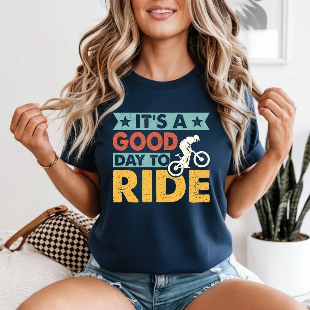Its A Good Day Unisexs T Shirt To Ride Cycling Gift For Her Biking Tee