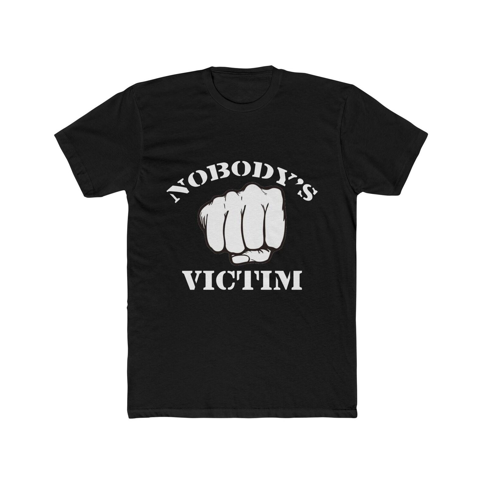 Nobody s Victim Shirt - Rise up - Cotton Crew Tee L