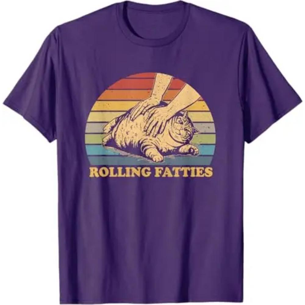 Cat Rolling Fatties Funny T-Shirt Humorous Cat Dad Graphic Outfit Women Men Fashion Kitty Lover Saying Tee Short Sleeve Blouses