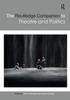 The The Routledge Companion To Theatre and Politics Book