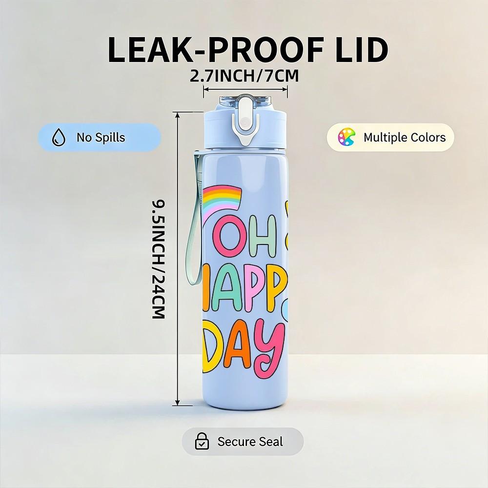 1PC Oh Happy Day Rainbow Sun Cute Art Print 750ml Color Plastic Sports Water Bottle Leakproof Flip Straw Lid Suitable for Sports Office Home Use