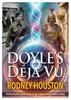 Doyles Deja Vu by Rodney Houston Paperback Book 9781916732339