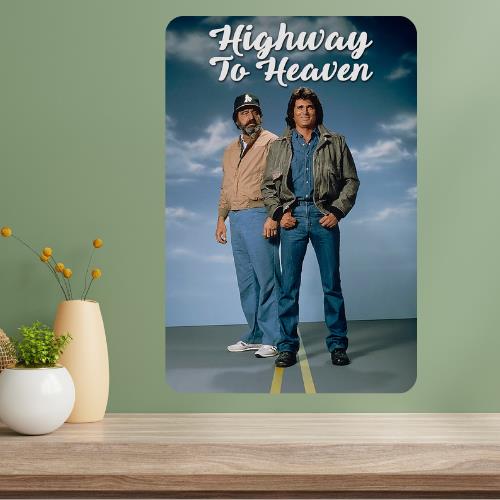 

Highway to Heaven Classic TV Show Metal Poster Sign 20x30cm（7.8x11.8inch）