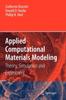 Bok Applied Computational Materials Modeling : Theory, Simulation and Experiment