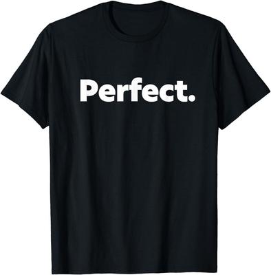 That Says Perfect Design Best Premium Tee Unisex T-shirt