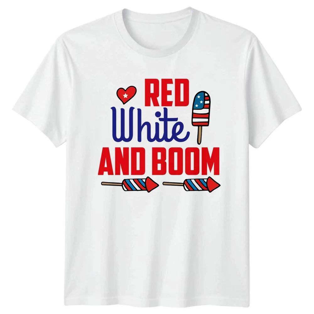 RED White AND BOOM Unisex T Shirt 4th Of July Gift S