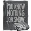 Game Of Thrones You Know Nothing Blanket