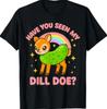 Camiseta Engraçada para Mulheres com Picles Sujo de Dill e Humor Adulto