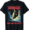 ADHD&D La Quest T-shirt