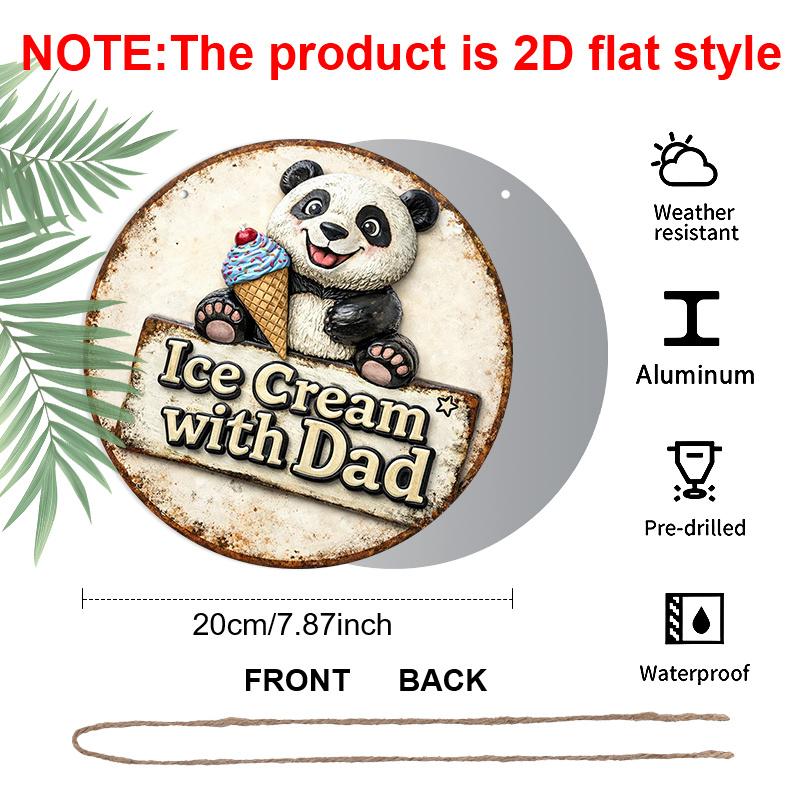 2D Flat, 1pc Round Aluminum Hanging Sign - "Ice Cream with Dad" Cute Panda Vintage Metal Wall Art, Retro Summer Sweet Design, Perfect for Father's